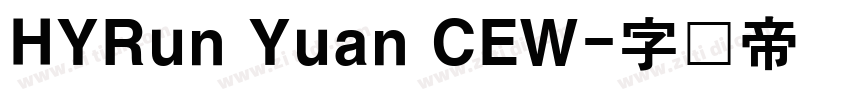 HYRun Yuan CEW字体转换